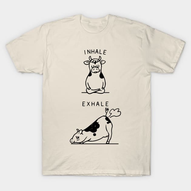 Inhale Exhale Cow T-Shirt by huebucket